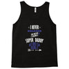 i never dreamed Tank Top
