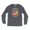 fight for the things you love pizza donuts Long Sleeve Shirts