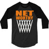 net worthy basketball 3/4 Sleeve Shirt