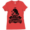 I Am Beagle Actually In A Very Commited Relationship Ladies Fitted T-Shirt