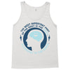 most important part of the body Tank Top