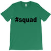 squad T-Shirt