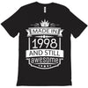 Made In 1998 And Still Awesome T-Shirt