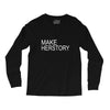 make herstory Long Sleeve Shirts