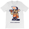 never surrender T-Shirt