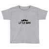 big man little man Toddler T-shirt