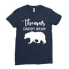 Daddy Bear - Baby Bear Custom Name Ladies Fitted T-Shirt