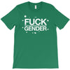 fuck gender T-Shirt