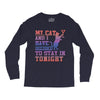 my cat and i stay in tonight Long Sleeve Shirts