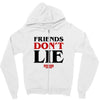 friends don't lie Zipper Hoodie