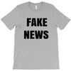 fake news T-Shirt