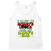 mommy's looks daddy's gas Tank Top