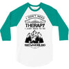 I Don't Need Therapy Just to Go Snowmobiling 3/4 Sleeve Shirt