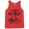 i love when my wife lets me buy another bike Tank Top