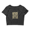 never settle Crop Top