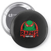 raphs fight club Pin-back button