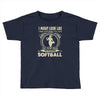 i might look like i'm playing softball Toddler T-shirt