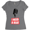 i need a beat Women's Triblend Scoop T-shirt