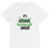 its marching band season green V-Neck Tee