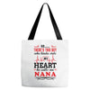 There's This Boy Who Stole My Heart He Calls Me Nana Tote Bags