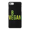 be vegan iPhone 7 Case