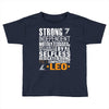 Strong Independent Motivated Leo Toddler T-shirt