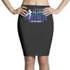 i Stopped Playing Fortnite To Be Here Pencil Skirts