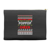 Santa Only Comes Once A Year Pop Pop Is Always Here To Cheer Accessory Pouches