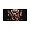 mother's day License Plate