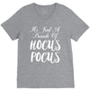 It's Just A Bunch Of Hocus Pocus V-Neck Tee