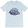 Totally Awesome Sister T-Shirt