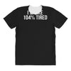 tired af sleeper All Over Women's T-shirt