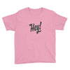 HEY Youth Tee