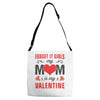 Forget it Girls My Mom Is My Valentine Adjustable Strap Totes