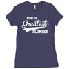worlds greatest plumber Ladies Fitted T-Shirt