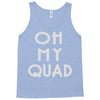 oh my quad Tank Top
