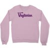 vagitarian Crewneck Sweatshirt