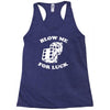 blow me for luck casino Racerback Tank