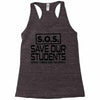 S.O.S. Save Our Students Racerback Tank