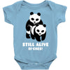 Still Alive Bitches Baby Bodysuit