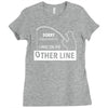 i was on the other line Ladies Fitted T-Shirt