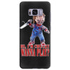chucky funny quote ideal birthday present gift Samsung Galaxy S8 Plus Case