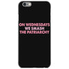 on wednesdays we smash the patriarchy iPhone 6/6s Case