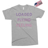 loaded like a freight train flying like an aeroplane feeling like a sp Exclusive T-shirt
