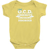 i have ocd cruising disorder Baby Onesie