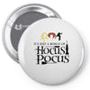 it&rsquo;s just a bunch of hocus pocus Pin-back button
