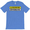 warning offensive mens funny T-Shirt