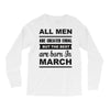 all men are created equal march Long Sleeve Shirts