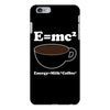 M=Mc2 Energy=Milk X Coffee iPhone 6 Plus/6s Plus Case