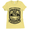 Things Better 1963 Age Approach Magnificent Ladies Fitted T-Shirt